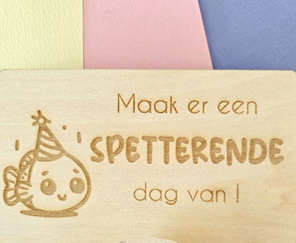 Maak er een SPETTERENDE dag van
